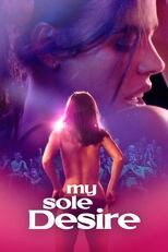 My Sole Desire – 🔞